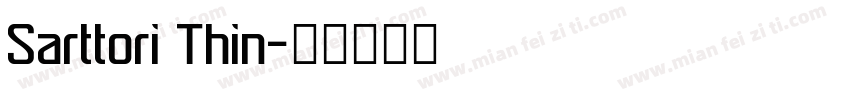 Sarttori Thin字体转换
